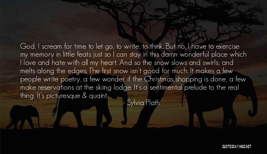 First Time To Love Quotes By Sylvia Plath