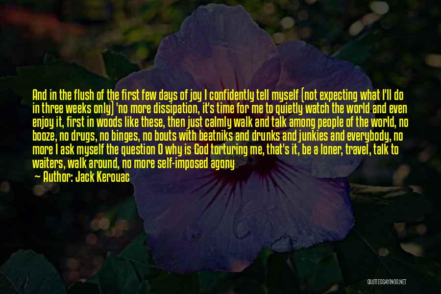 First Time To Travel Quotes By Jack Kerouac