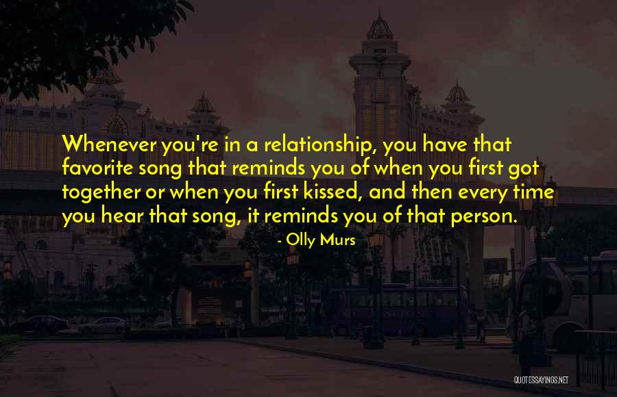 First Time Together Quotes By Olly Murs