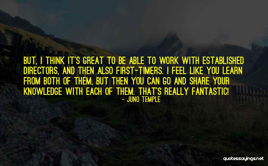 First Timers Quotes By Juno Temple First Timers Quotes By Juno Temple