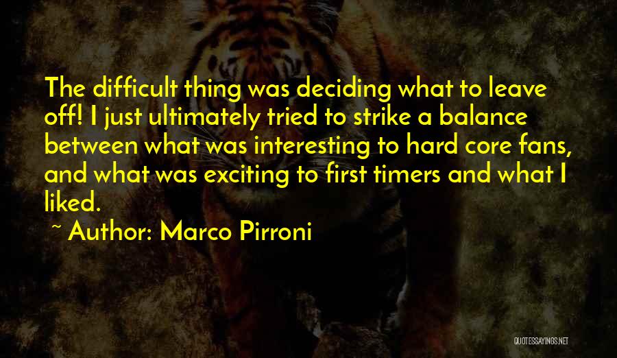 First Timers Quotes By Marco Pirroni