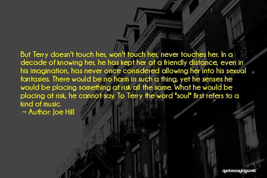 First Touch Quotes By Joe Hill