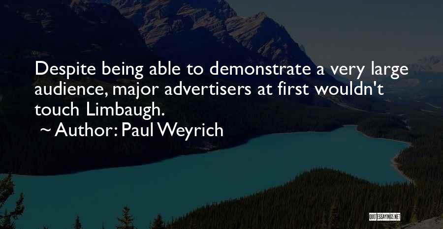 First Touch Quotes By Paul Weyrich