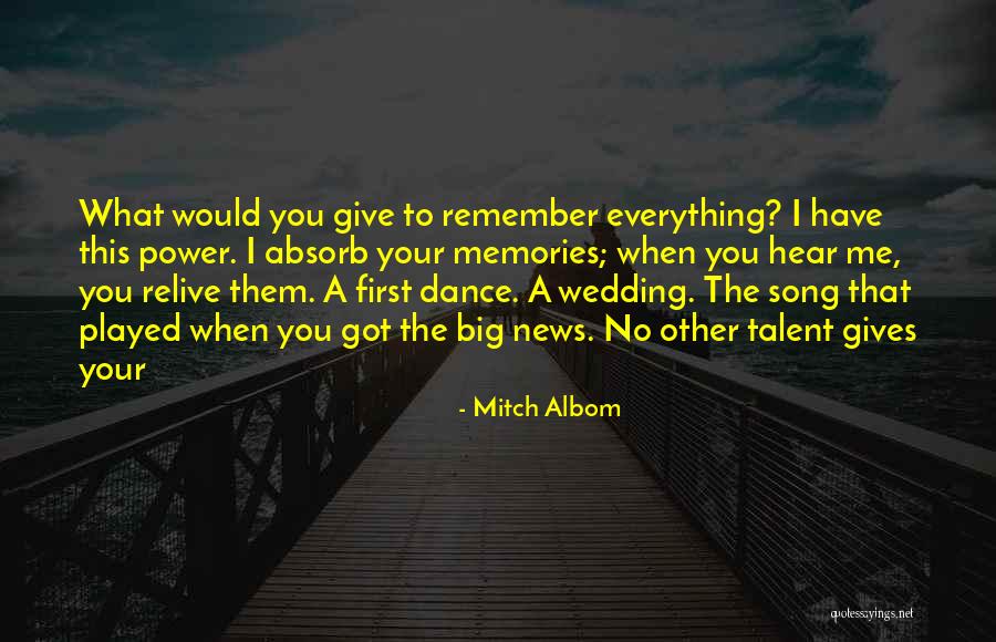 First Wedding Dance Quotes By Mitch Albom