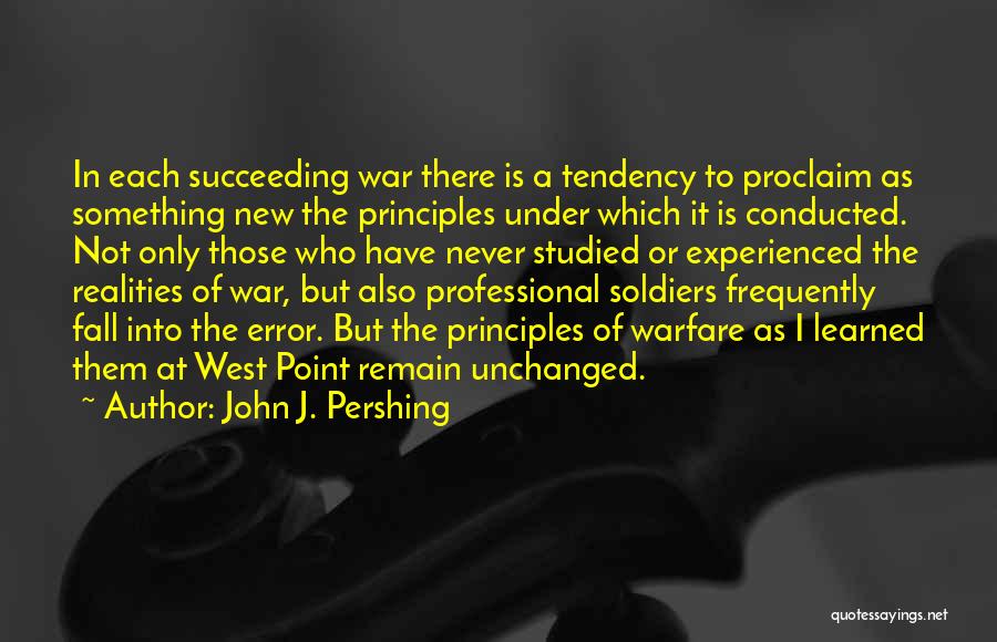 First World War Soldiers Quotes By John J. Pershing