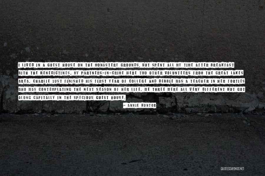 First Year College Life Quotes By Annie Kontor First Year College Life Quotes By Annie Kontor