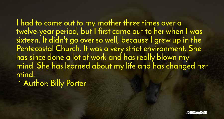 First Year Of Life Quotes By Billy Porter