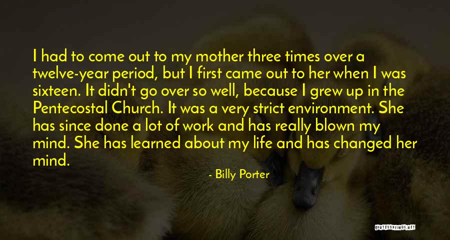 First Year Of Life Quotes By Billy Porter