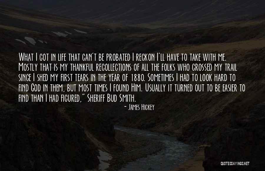 First Year Of Life Quotes By James Hickey