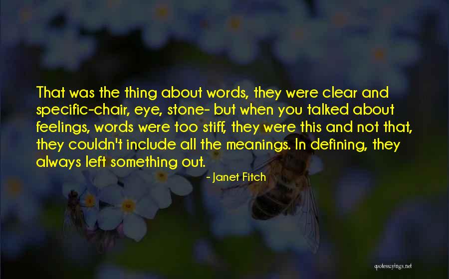 Firsters Quotes By Janet Fitch Firsters Quotes By Janet Fitch