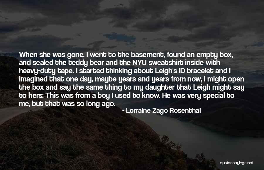 Firstlove Quotes By Lorraine Zago Rosenthal Firstlove Quotes By Lorraine Zago Rosenthal