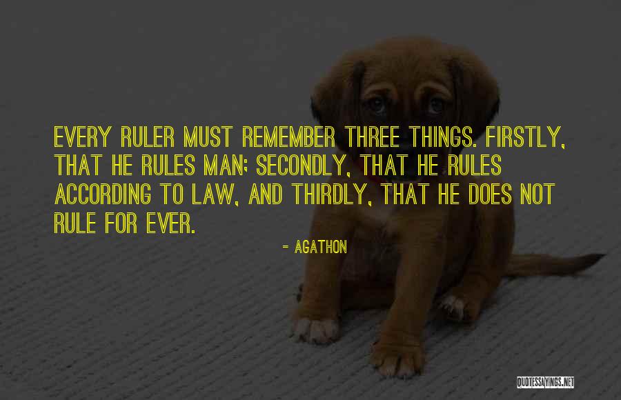 Firstly Secondly Thirdly Quotes By Agathon Firstly Secondly Thirdly Quotes By Agathon
