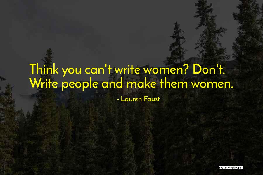 Firstman Singer Quotes By Lauren Faust Firstman Singer Quotes By Lauren Faust