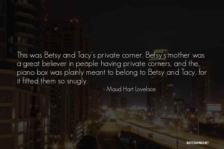 Firstman Singer Quotes By Maud Hart Lovelace Firstman Singer Quotes By Maud Hart Lovelace