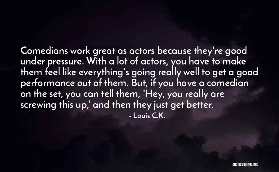 Firstnet Quotes By Louis C.K. Firstnet Quotes By Louis C.K.