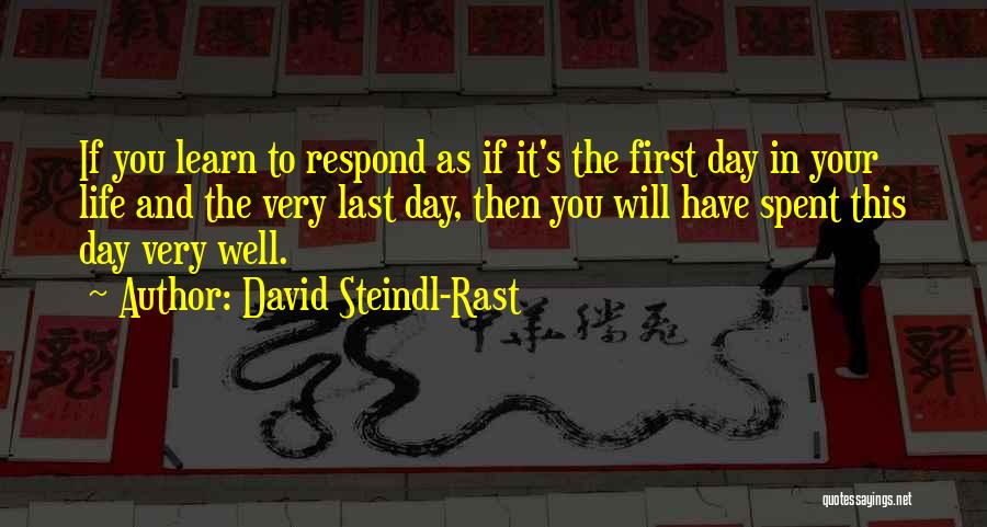 Firsts And Lasts Quotes By David Steindl-Rast
