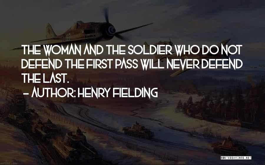 Firsts And Lasts Quotes By Henry Fielding