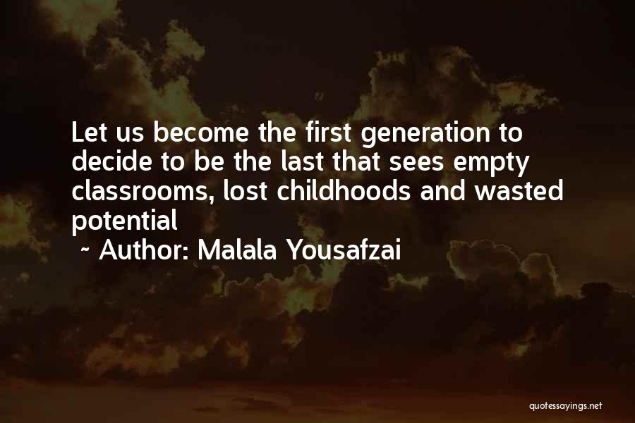 Firsts And Lasts Quotes By Malala Yousafzai