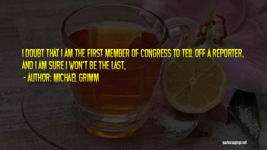 Firsts And Lasts Quotes By Michael Grimm