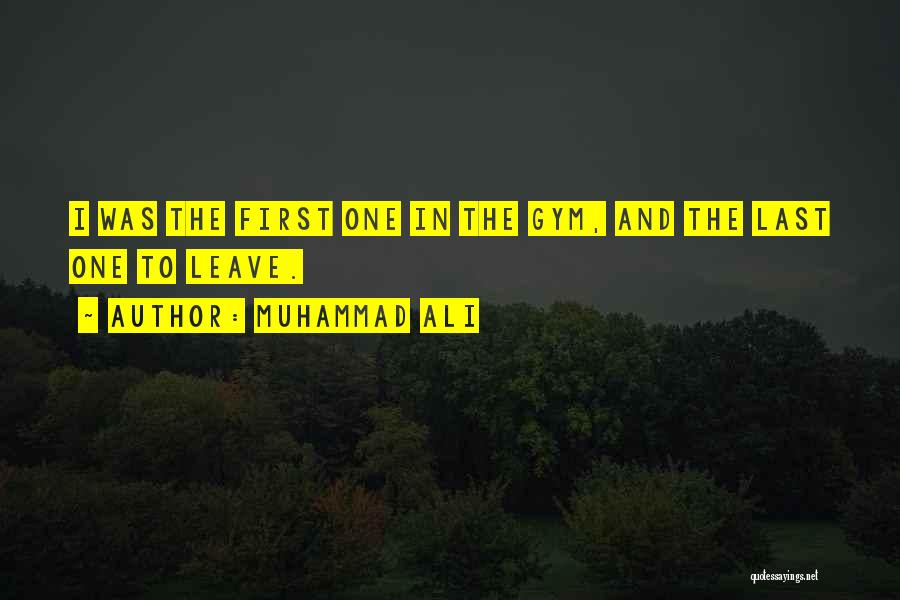 Firsts And Lasts Quotes By Muhammad Ali