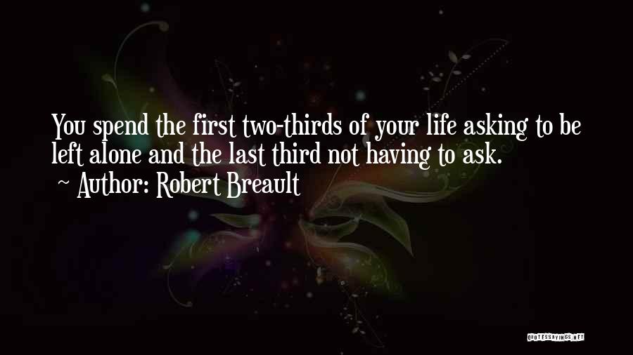 Firsts And Lasts Quotes By Robert Breault