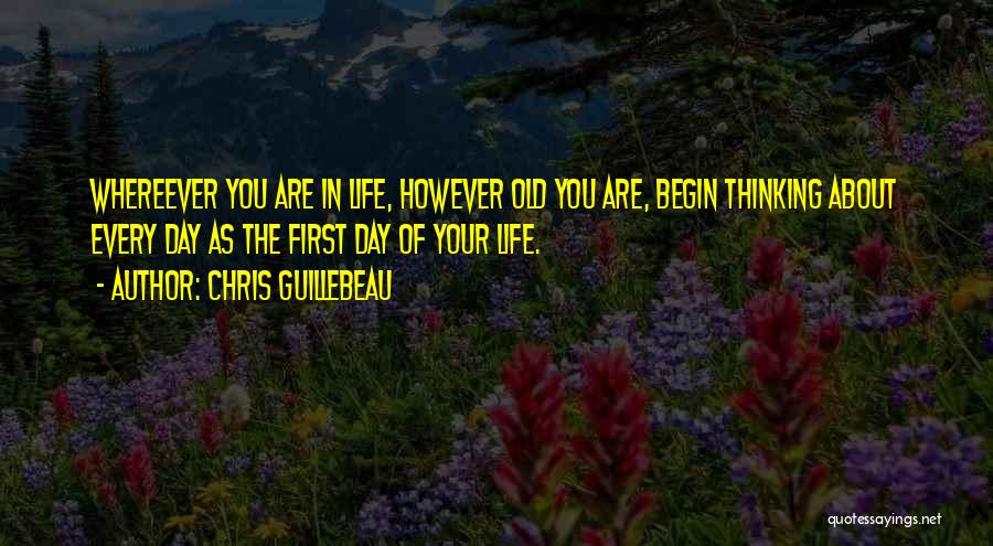 Firsts In Life Quotes By Chris Guillebeau