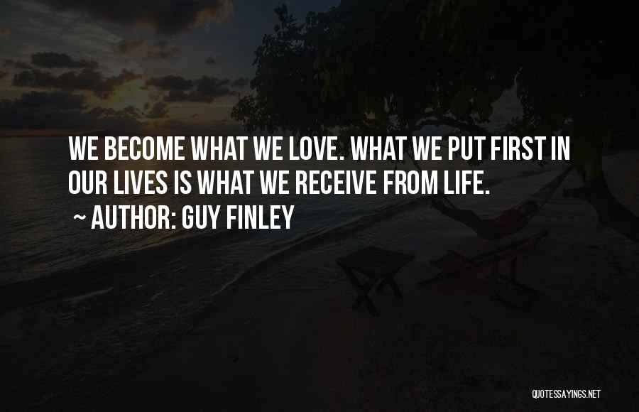 Firsts In Life Quotes By Guy Finley