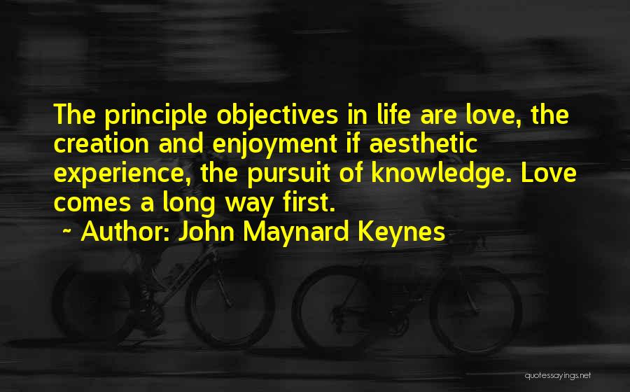 Firsts In Life Quotes By John Maynard Keynes