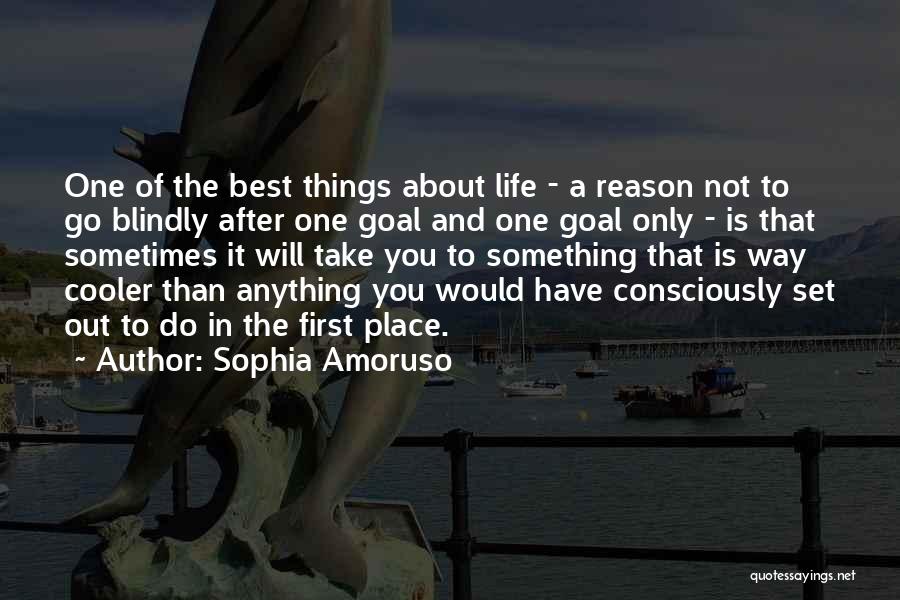 Firsts In Life Quotes By Sophia Amoruso