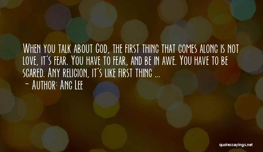 Firsts In Love Quotes By Ang Lee