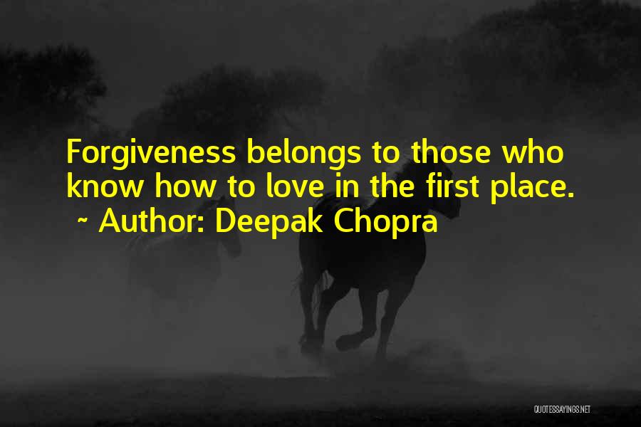 Firsts In Love Quotes By Deepak Chopra