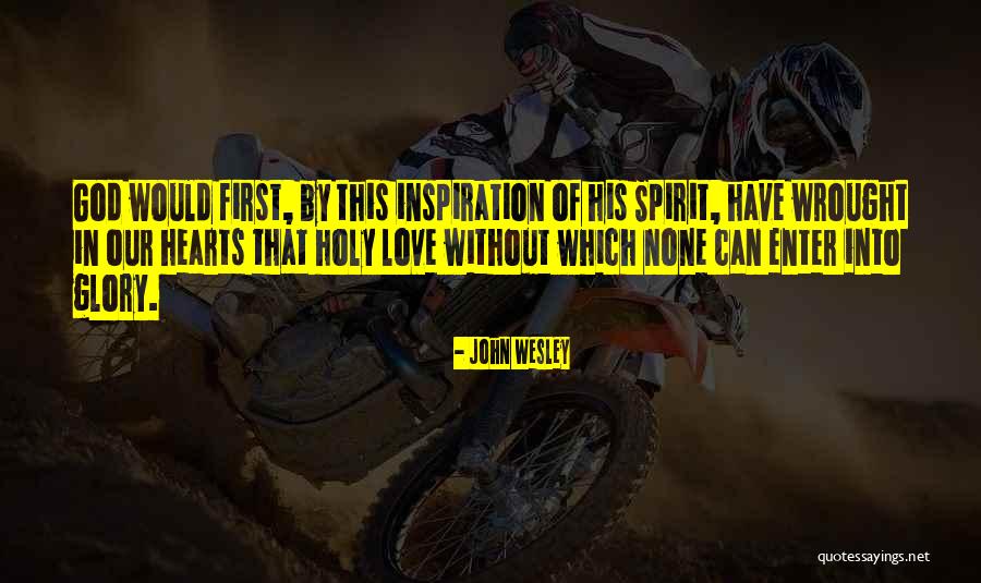 Firsts In Love Quotes By John Wesley Firsts In Love Quotes By John Wesley