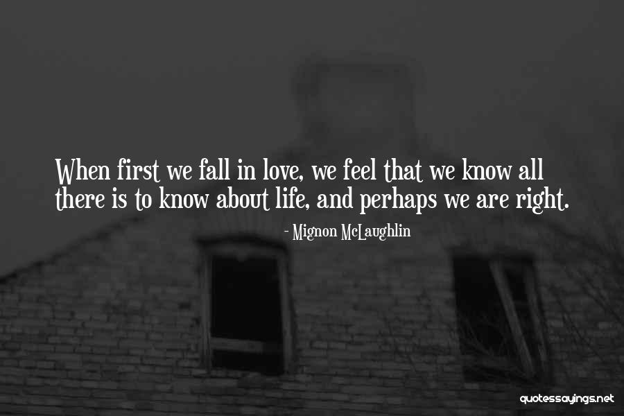 Firsts In Love Quotes By Mignon McLaughlin