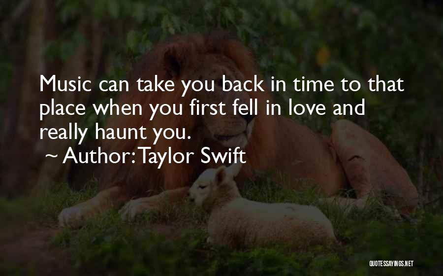 Firsts In Love Quotes By Taylor Swift