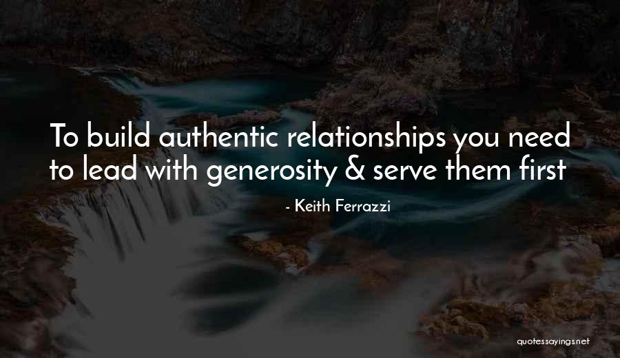Firsts In Relationships Quotes By Keith Ferrazzi Firsts In Relationships Quotes By Keith Ferrazzi