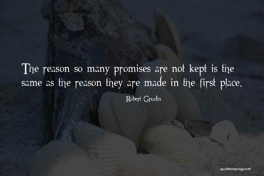 Firsts Quotes By Robert Grudin Firsts Quotes By Robert Grudin