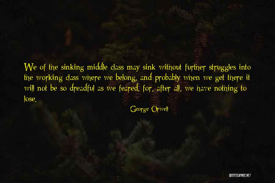 Firstsheild Quotes By George Orwell Firstsheild Quotes By George Orwell