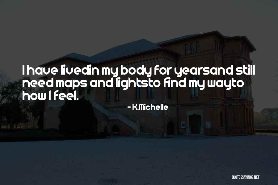 Firstthey Killed Quotes By K.Michelle Firstthey Killed Quotes By K.Michelle