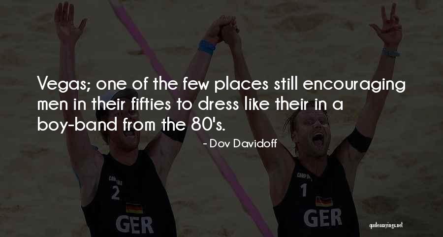 Firthes Quotes By Dov Davidoff Firthes Quotes By Dov Davidoff