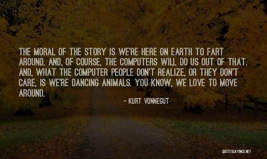 Fisayo Dele Bashiru Quotes By Kurt Vonnegut Fisayo Dele Bashiru Quotes By Kurt Vonnegut