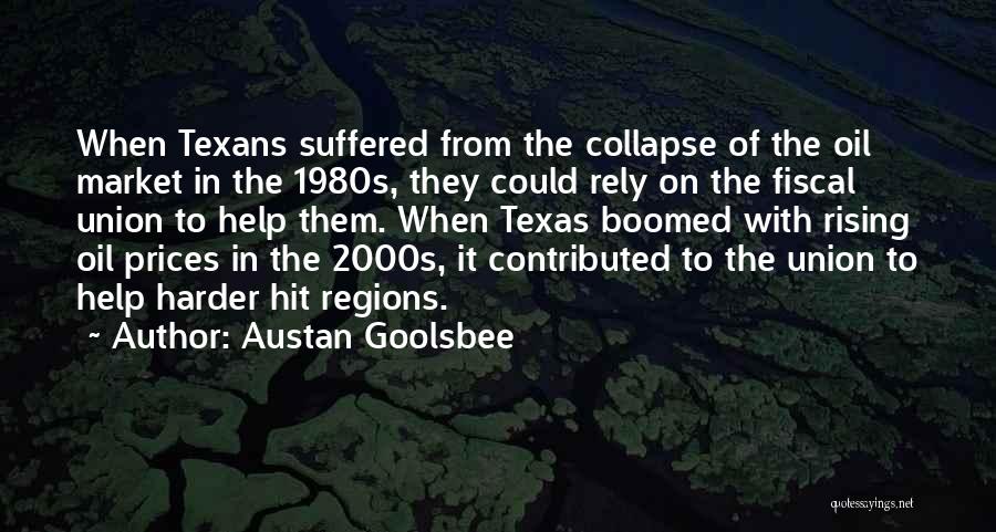 Fiscal Quotes By Austan Goolsbee