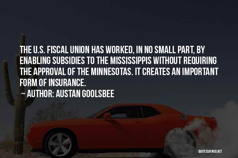 Fiscal Quotes By Austan Goolsbee