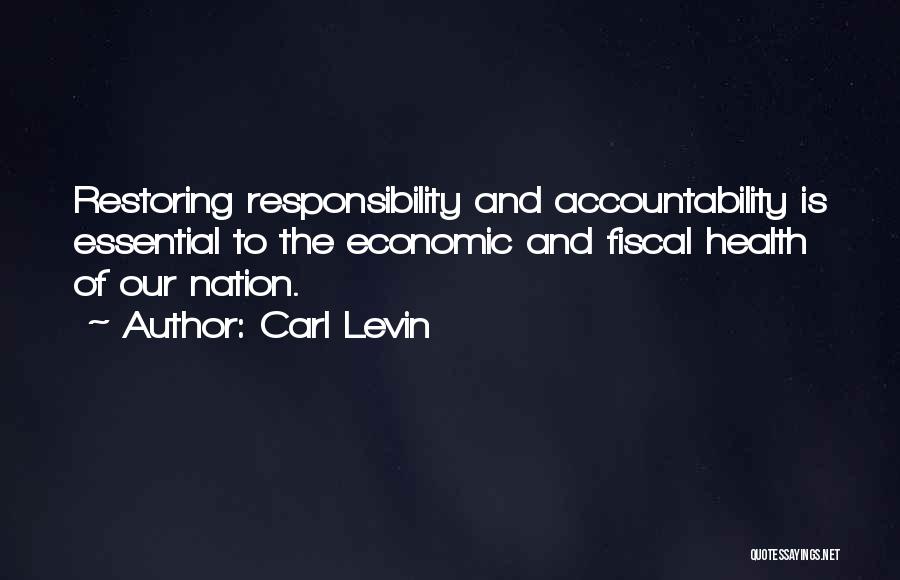 Fiscal Quotes By Carl Levin