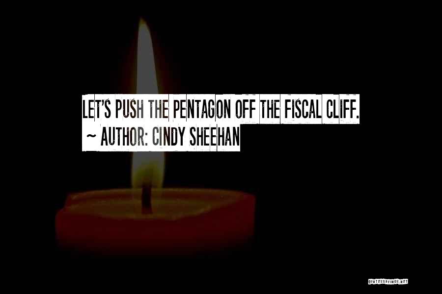 Fiscal Quotes By Cindy Sheehan