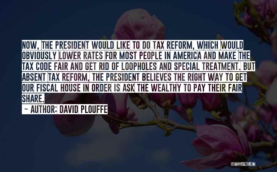 Fiscal Quotes By David Plouffe