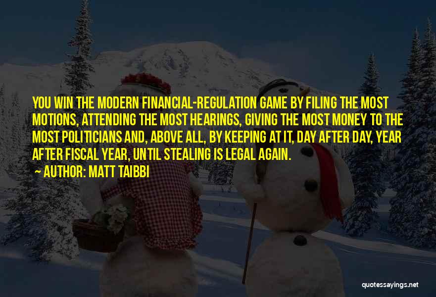 Fiscal Quotes By Matt Taibbi