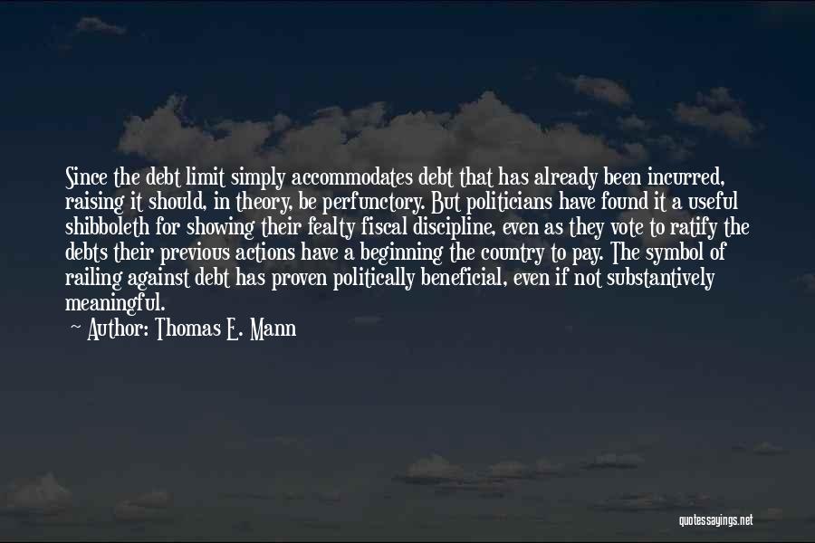 Fiscal Quotes By Thomas E. Mann