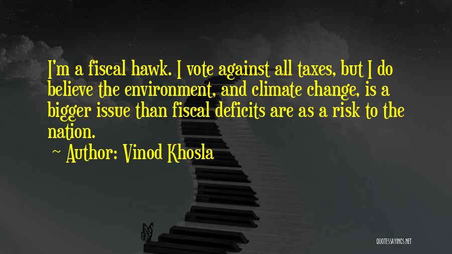 Fiscal Quotes By Vinod Khosla