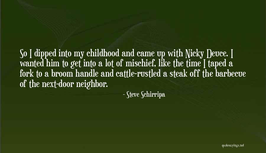 Fischbach Land Quotes By Steve Schirripa Fischbach Land Quotes By Steve Schirripa