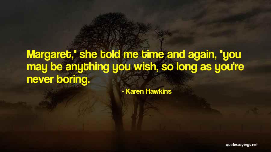 Fischbach Realty Quotes By Karen Hawkins Fischbach Realty Quotes By Karen Hawkins